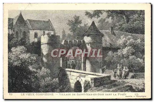 Cartes postales Le Vieux Compiegne Village De Saint Jean en Bois La Foret