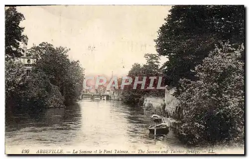 Cartes postales Abbeville La Somme et le Pont Talence