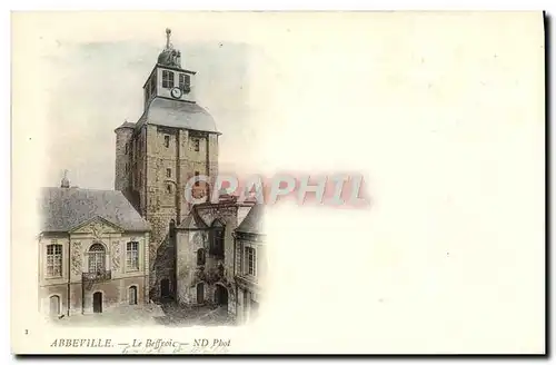 Cartes postales Abbeville Le Beffroi