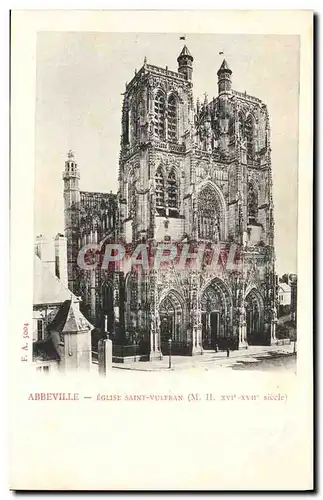 Cartes postales Abbeville Eglise Saint Vuleran