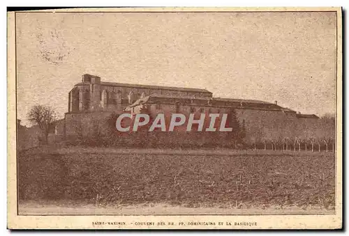 Ansichtskarte AK Saint Maximin Couvent Des RR Dominicains et la basilique