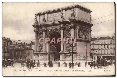 Ansichtskarte AK Marseille L&#39Arc de Triomphe eleve aux Gloires de la Republique