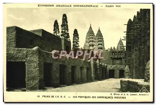 Cartes postales Exposition Coloniale Internationale De Paris 1931 Palais de l&#39AOF Les portiques des commercan