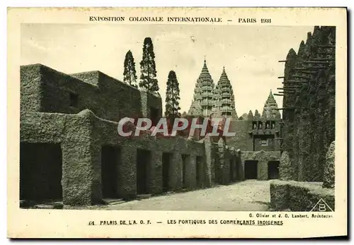 Cartes postales Exposition Coloniale Internationale De Paris 1931 Palais de l&#39AOF Les portiques des commercan