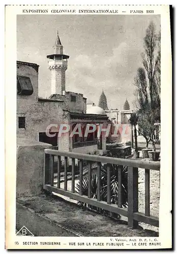 Cartes postales Exposition Coloniale Internationale Paris 1931 Section tunisienne Vue sur la place publique Le c