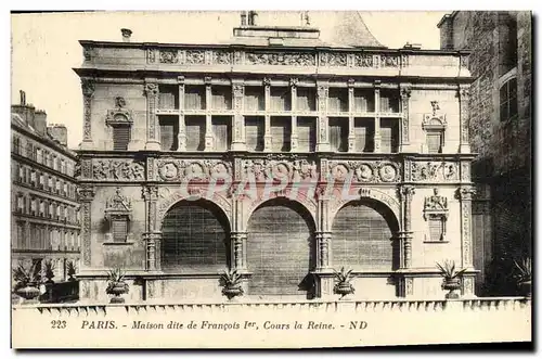 Cartes postales Paris Maison Dite De Francois 1er Cours La Reine