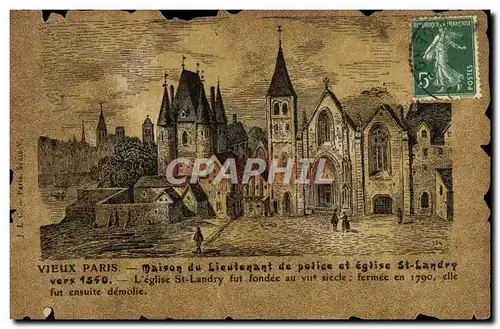 Cartes postales Vieux Paris Maison Du Lieutenant De Police Et Eglise St Landry vers 1540