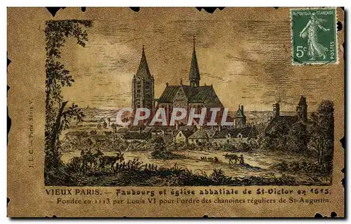 Cartes postales Vieux Paris Faubourg Et Eglise Abbatiale De St Victor en 1615