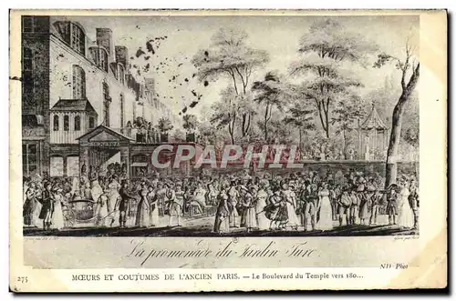 Ansichtskarte AK Moeurs Et Coutumes De L&#39ancien Paris Le Boulevard Du Temple vers 180