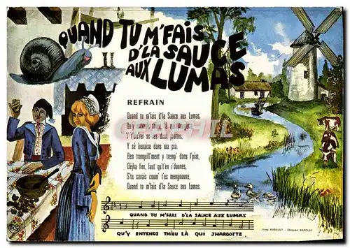 Cartes postales moderne Quand Tu M&#39Fais d&#39La Sauce Aux Lumas Couplet Escargot Moulin a vent