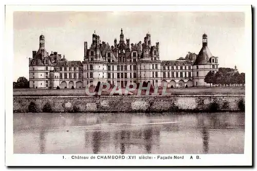 Ansichtskarte AK Chateau De Chambord Facade Nord