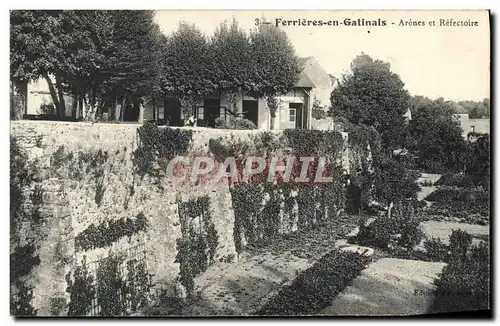 Cartes postales Ferrieres En Gatinais Arenes et Refectoire