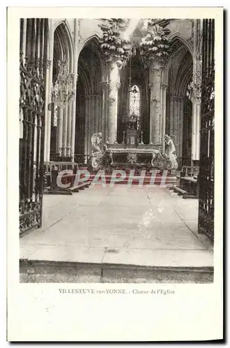 Cartes postales Villeneuve Sur Yonne Choeur de l'eglise