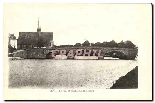 Ansichtskarte AK Sens Le Pont et L&#39Eglise Saint Maurice