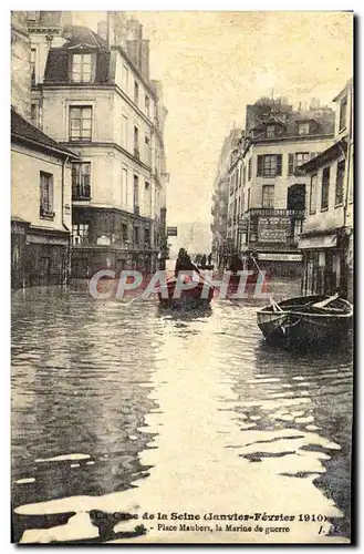 Cartes postales Paris Crue de la Seine Place Maubert La marine de guerre Inondations