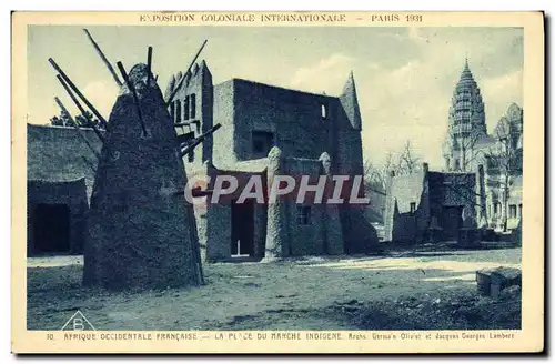 Cartes postales Exposition Coloniale Internationale Paris 1931 Afrique occidentale Francaise La place du marche