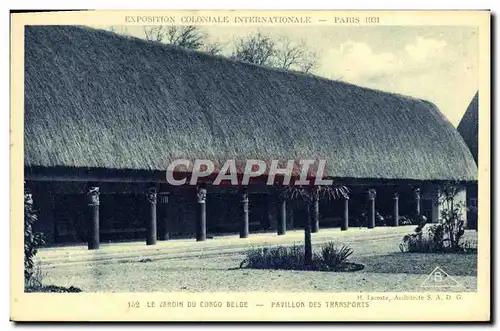 Ansichtskarte AK Exposition Coloniale Internationale Paris 1931 Jardin du Congo Belge Pavillon des Transports