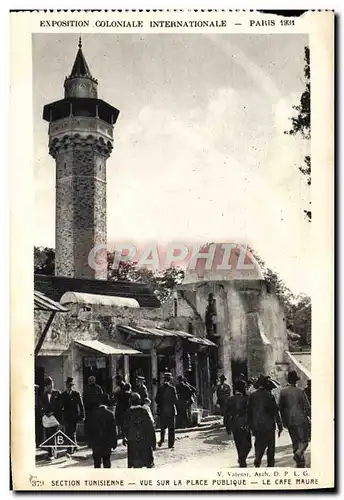 Cartes postales Exposition Coloniale Internationale Paris 1931 Section tunisienne Vue sur la place publique Le c