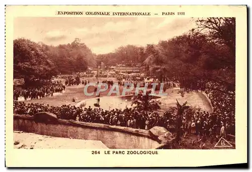 Cartes postales Exposition Coloniale Internationale De Paris Le Parc Zoologique Zoo