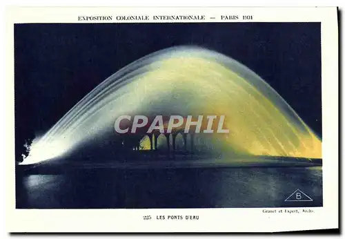 Cartes postales Exposition Coloniale Internationale De Paris Les Ponts d&#39Eau
