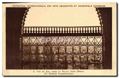 Cartes postales Exposition Internationale Des Arts Decoratifs Et Industriels Modernes Vue De Fez Prise Du Palais