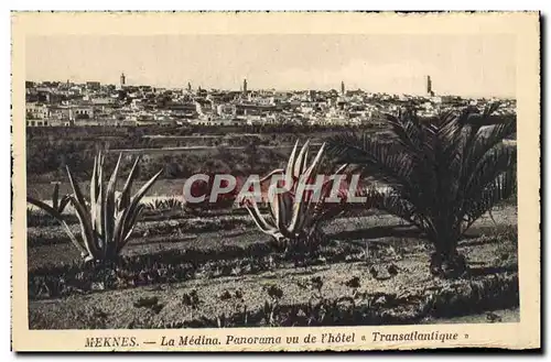 Cartes postales Meknes La Medina Panorama Vu De L'Hotel Transatlantique