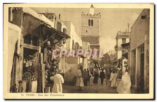 Ansichtskarte AK Tunis Rue Des Teinturiers