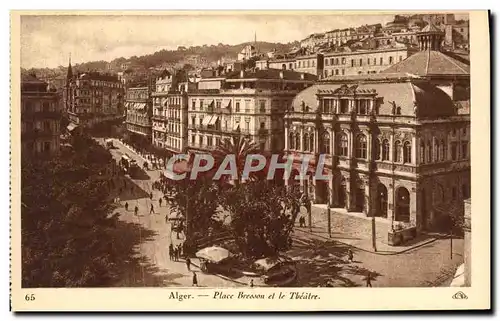 Ansichtskarte AK Alger Place Bresson Et Le Theatre