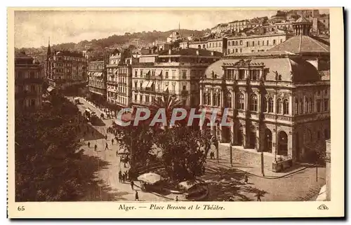 Cartes postales Alger Place Bresson Et Le Theatre