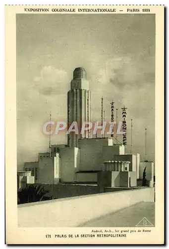 Cartes postales Exposition Coloniale Internationale Paris 1931 Palais de la section metropolitaine