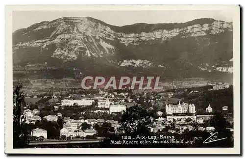 Cartes postales Aix Les Bains Mont Revard et les Grands Hotels