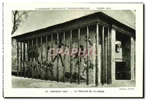 Ansichtskarte AK Expostion Coloniale Internationale Paris 1931 Cameroun Togo Le pavillon de la chasse
