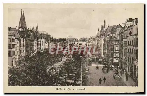 Cartes postales Koln a Rh Heumarkt
