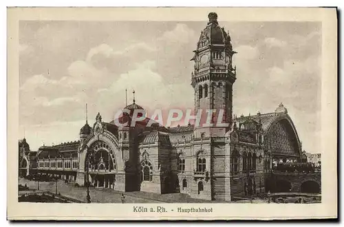 Ansichtskarte AK Koln Rh Hauptbahnhof