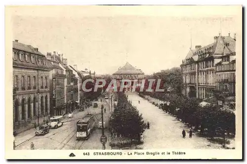 Ansichtskarte AK Strasbourg La Place Broglie et le Theatre