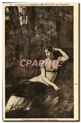 Cartes postales Malmaison L&#39imperatrice Josephine par Proudhon