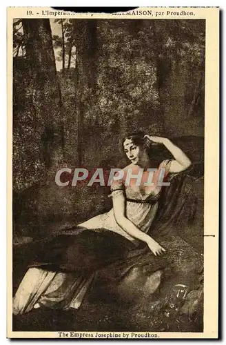 Cartes postales Malmaison L&#39imperatrice Josephine par Proudhon