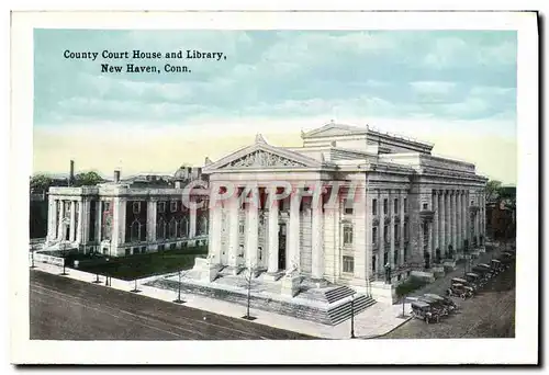 Cartes postales New Haven County Court House And Library Conn