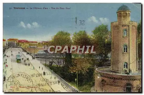 Cartes postales Toulouse Le Chateau d&#39eau Vue du Pont