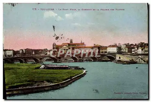 Ansichtskarte AK.Toulouse Le Pont Neuf La Garonne La Prairie des filtres