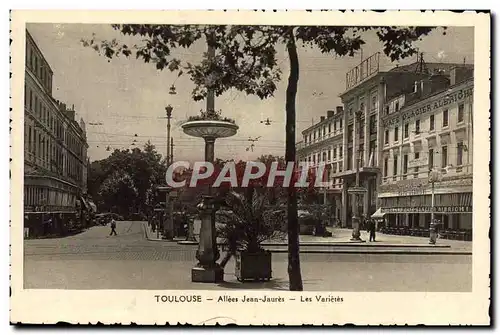 Cartes postales.Toulouse Allees Jean Jaures Les Varietes