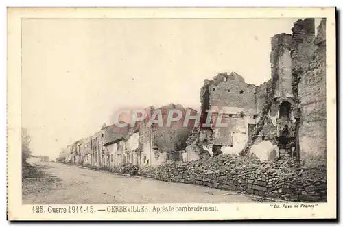 Cartes postales Gerbeviller Apres le Bombardement Militaria