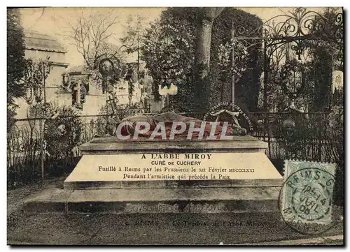 Cartes postales A L&#39Abbe Miroy Cure De Cuchery Fusille A Reims Par Les prussiens Militaria