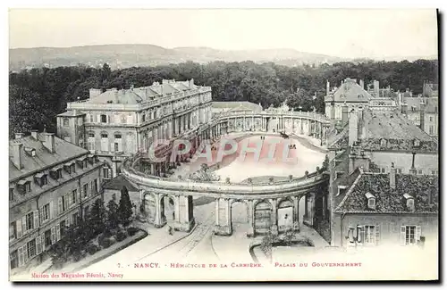 Ansichtskarte AK Nancy Hemicycle De La Carriere Palais Du Gouvernement