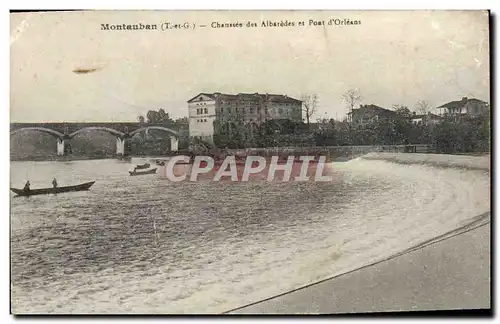 Cartes postales Montauban Chaussee Des Albaredes Et Pont d&#39Orleans