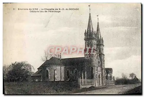 Cartes postales Environs De Vire La Chapelle De ND Du Bocage Pelerinage