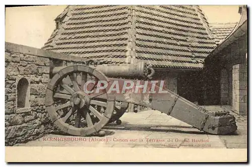 Ansichtskarte AK Koenigsbourg Canon Sur La Terrasse Du Grand Bastion Militaria