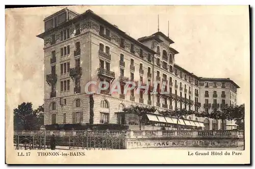 Ansichtskarte AK Thonon Les Bains Le Grand Hotel Du Parc