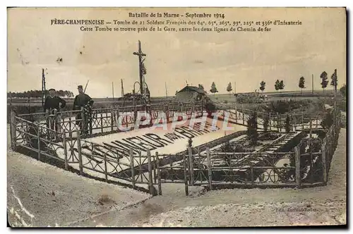 Ansichtskarte AK Bataille De La Marne Fere Champenoise Tombe De 21 soldats Militaria