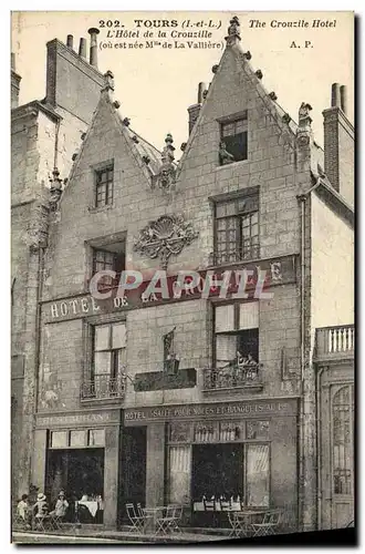 Cartes postales Tours L&#39Hotel De La Crouzille ou est ne Mlle de la Valliere
